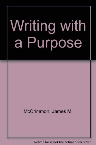 Writing with a Purpose: Short Version (9780395432198) by Joseph F. Trimmer