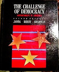 Imagen de archivo de The Challenge of Democracy : Government in America a la venta por Better World Books