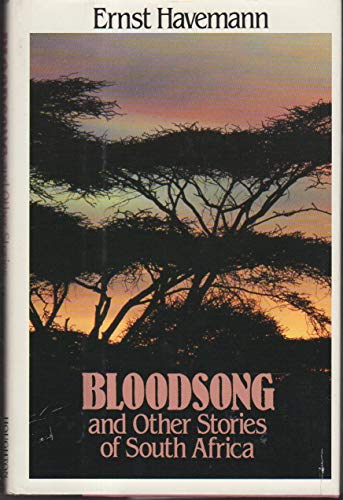 Beispielbild fr Bloodsong and Other Stories of South Africa zum Verkauf von Wonder Book