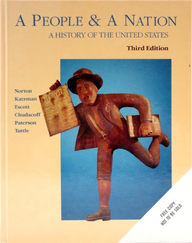 A People and a Nation: A History of the United States - Mary Beth Norton