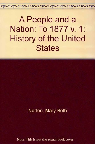 9780395433089: To 1877 (v. 1) (A People and a Nation: History of the United States)