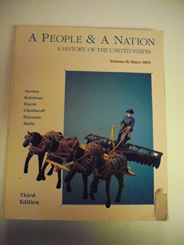 Beispielbild fr A People & a Nation: A History of the United States, Vol. 2: Since 1865, 3rd Edition zum Verkauf von SecondSale