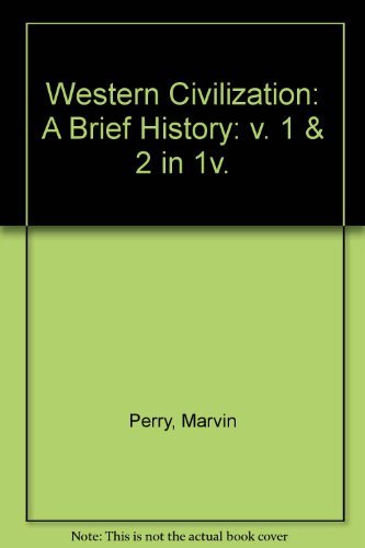 Western civilization: A brief survey (9780395433560) by Perry, Marvin