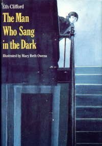Stock image for The Man Who Sang in the Dark for sale by UHR Books