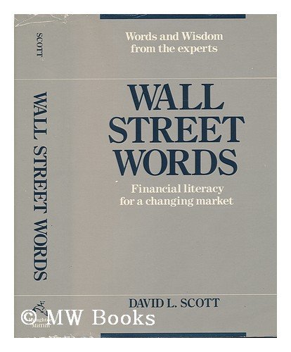 Beispielbild fr Wall Street Words : Over 3600 Investment Terms Explained with Tips from Experts zum Verkauf von Better World Books