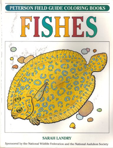 A Field Guide to Fishes Coloring Book (Peterson Field Guide Coloring Books) (9780395440957) by Landry, Sarah B.