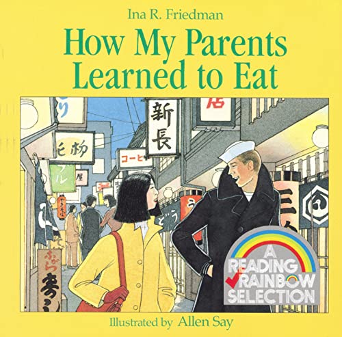 9780395442357: How My Parents Learned to Eat (Rise and Shine)