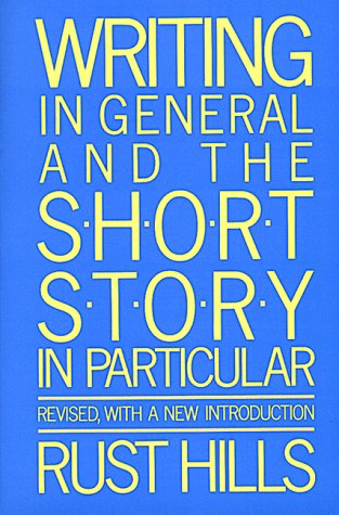 9780395442685: Writing in General and the Short Story in Particular: An Informal Textbook