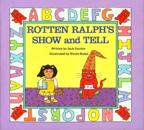 Beispielbild fr Rotten Ralph's Show and Tell zum Verkauf von Better World Books