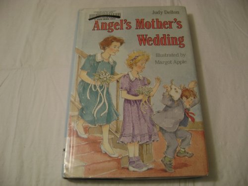 Beispielbild fr ANGEL'S MOTHER'S WEDDING zum Verkauf von Neil Shillington: Bookdealer/Booksearch
