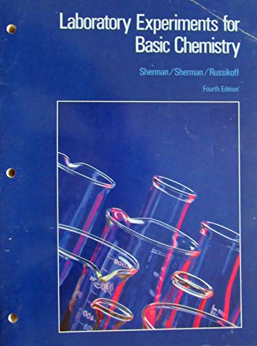 Laboratory Experiments for Basic Concepts of Chemistry (9780395448779) by Sherman, Alan; Sherman, Sharon J.