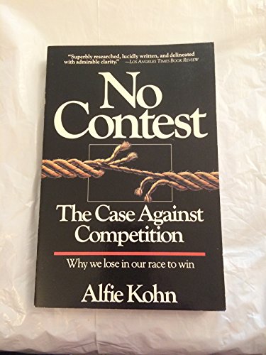 9780395453940: No Contest: The Case Against Competition