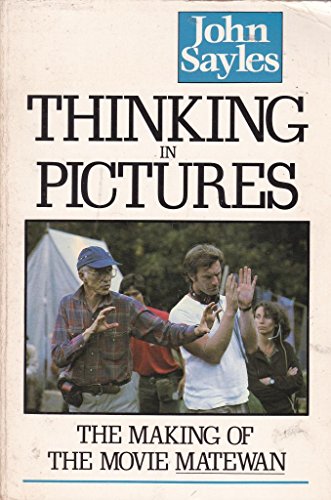 9780395453995: Thinking in Pictures: The Making of the Movie Matewan