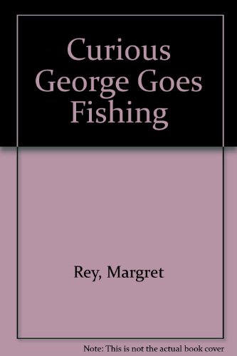 Imagen de archivo de Curious George Goes Fishing a la venta por Wonder Book