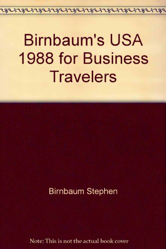Imagen de archivo de Birnbaum's USA 1988 for Business Travelers a la venta por SecondSale