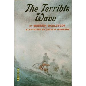 9780395459935: The Terrible Wave