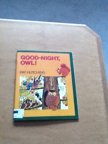 9780395460153: Good night, Owl! [Paperback] by Hutchins, Pat