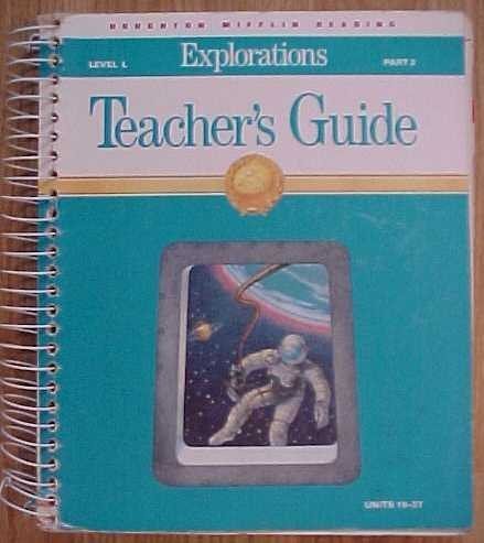 Explorations Teacher's Guide Part 2 Units 19-37 (Houghton Mifflin Reading) (9780395462324) by William K Durr