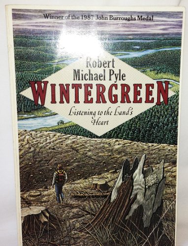 Stock image for Wintergreen: Listening to the Land's Heart for sale by BooksRun