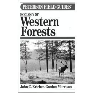 Imagen de archivo de Ecology of Western Forests (Peterson Field Guide Series, No. 45) a la venta por HPB Inc.