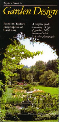 Beispielbild fr Taylor's Guide to Garden Design zum Verkauf von Better World Books