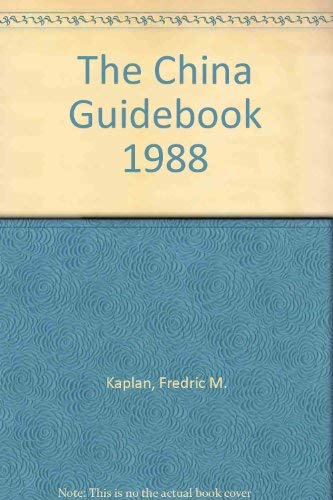 Beispielbild fr The China Guidebook 1988 zum Verkauf von Robinson Street Books, IOBA