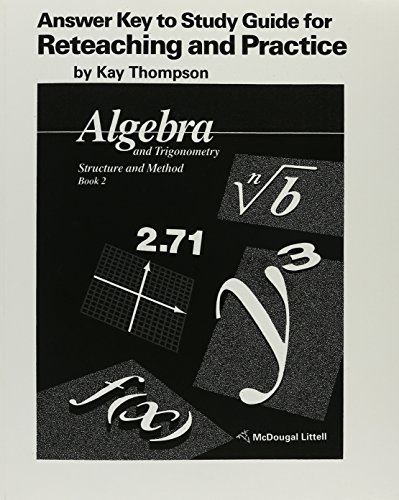 Imagen de archivo de Answer Key to Study Guide for Reteaching and Practice: Algebra and Trigonometry Structure Method Book 2 (McDougal Littell Structure & Method) a la venta por GF Books, Inc.