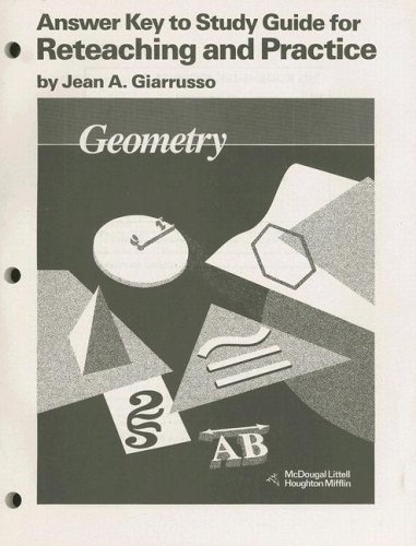 Imagen de archivo de Geometry: Answer Key to Study Guide for Reteaching and Practice a la venta por HPB-Red