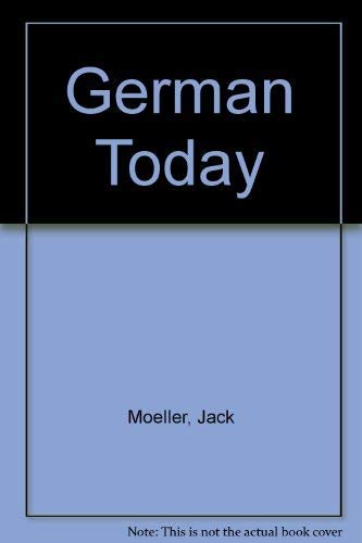 German Today (9780395471227) by Moeller, Jack