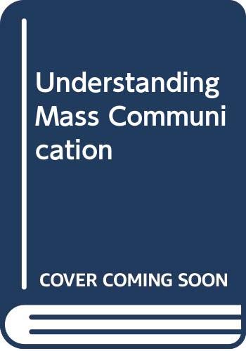Stock image for Understanding mass communication for sale by The Book Cellar, LLC