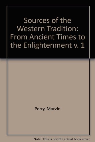 Beispielbild fr Sources of the Western Tradition: From Ancient Times to the Enlightenment zum Verkauf von Wonder Book