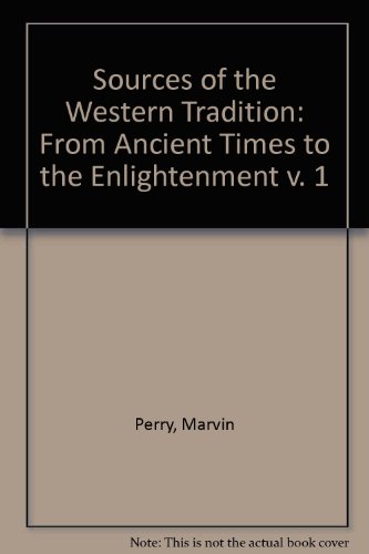 Imagen de archivo de Sources of the Western Tradition: From Ancient Times to the Enlightenment a la venta por Wonder Book