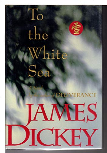 Stock image for TO THE WHITE SEA for sale by Joe Staats, Bookseller