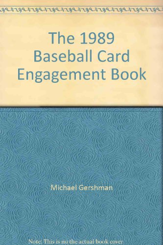 Stock image for The 1989 Baseball Card Engagement Book for sale by SecondSale