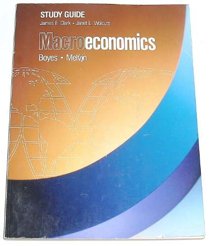 Macroeconomics Study Guide (9780395482759) by James R. Clark; Janet Wolcutt