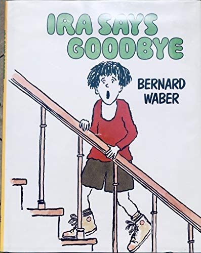 Stock image for Ira Says Goodbye for sale by Gulf Coast Books