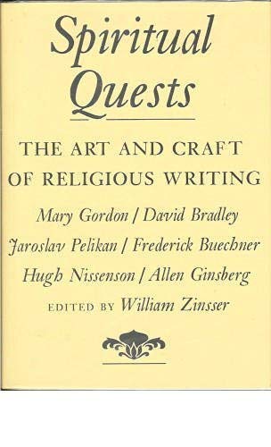 Stock image for Spiritual Quests: The Art and Craft of Religious Writing (The Writer's Craft) for sale by Half Price Books Inc.