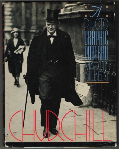 Stock image for Churchill : A Photographic Portrait for sale by Better World Books
