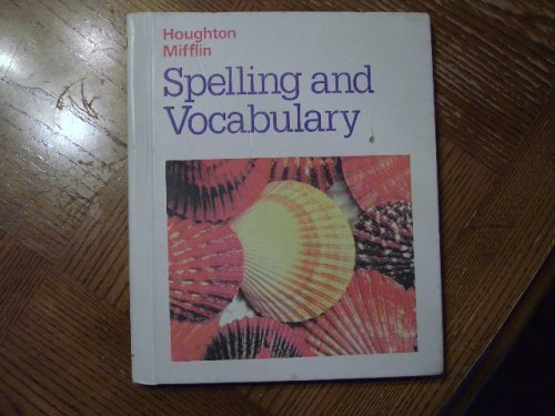 Beispielbild fr Houghton Mifflin, Spelling And Vocabulary 4th Grade, 1990 Isbn: 0395487463 ; 9780395487464 ; 0395487463 zum Verkauf von APlus Textbooks