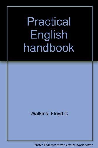 Beispielbild fr Practical English handbook zum Verkauf von Wonder Book