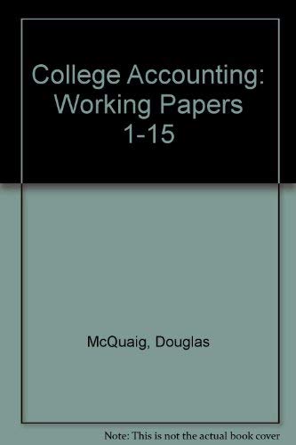 College Accounting:Working Papers 1-15 & 16-29, Two Volumes