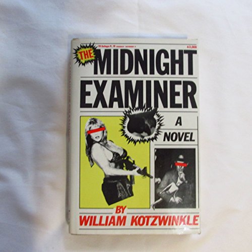 The Midnight Examiner (9780395498590) by Kotzwinkle, William