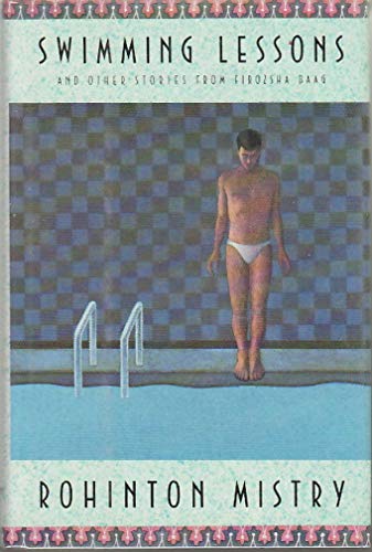 Imagen de archivo de Swimming Lessons, And Other Stories From Firozsha Baag a la venta por Library House Internet Sales