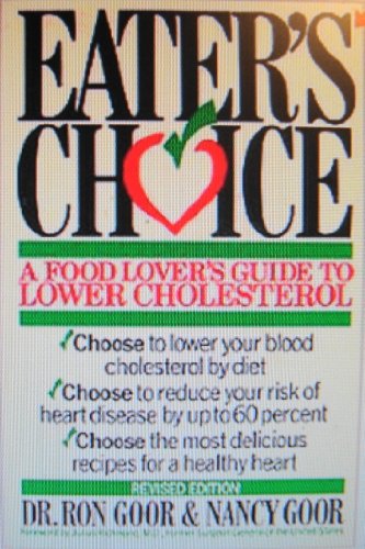 9780395500828: Eater's Choice: Food Lover's Guide to Lower Cholesterol