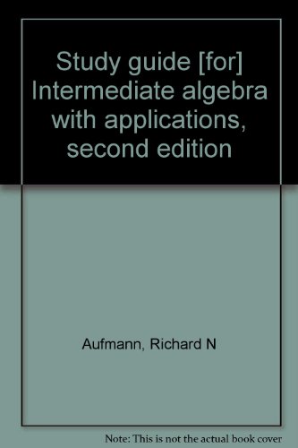 Imagen de archivo de Study guide [for] Intermediate algebra with applications, second edition a la venta por HPB-Red