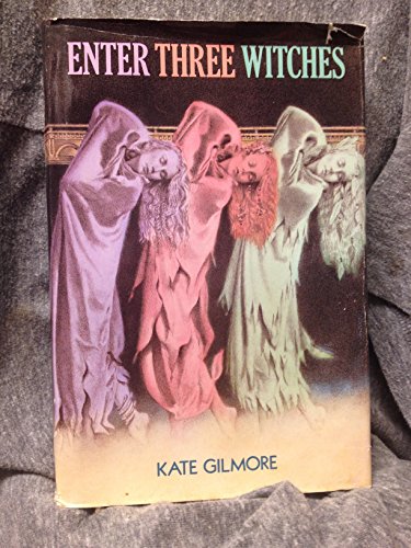 Beispielbild fr Enter Three Witches zum Verkauf von Jenson Books Inc