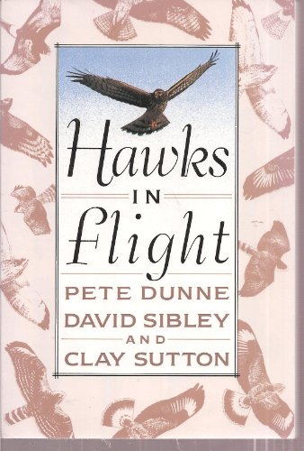 Imagen de archivo de Hawks in Flight: The Flight Identification of North American Migrant Raptors a la venta por SecondSale
