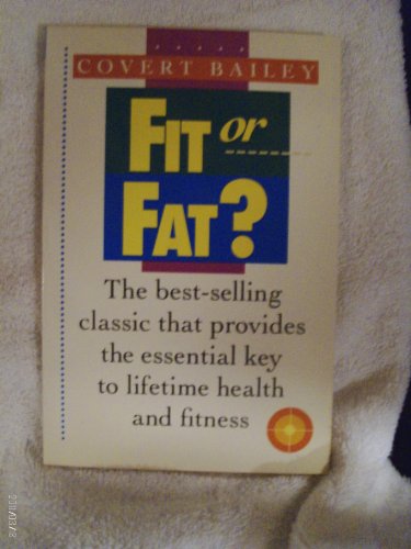 Imagen de archivo de Fit or Fat? a la venta por Montclair Book Center