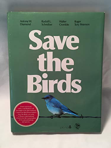 Imagen de archivo de Save the Birds a la venta por Better World Books