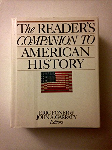 Imagen de archivo de The Reader's Companion to American History a la venta por WorldofBooks